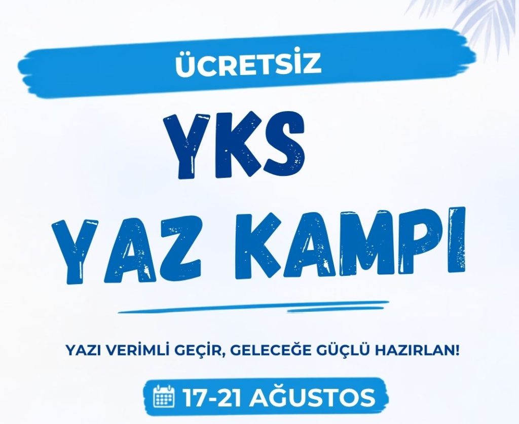 YKS – Ücretsiz Yaz Kampı